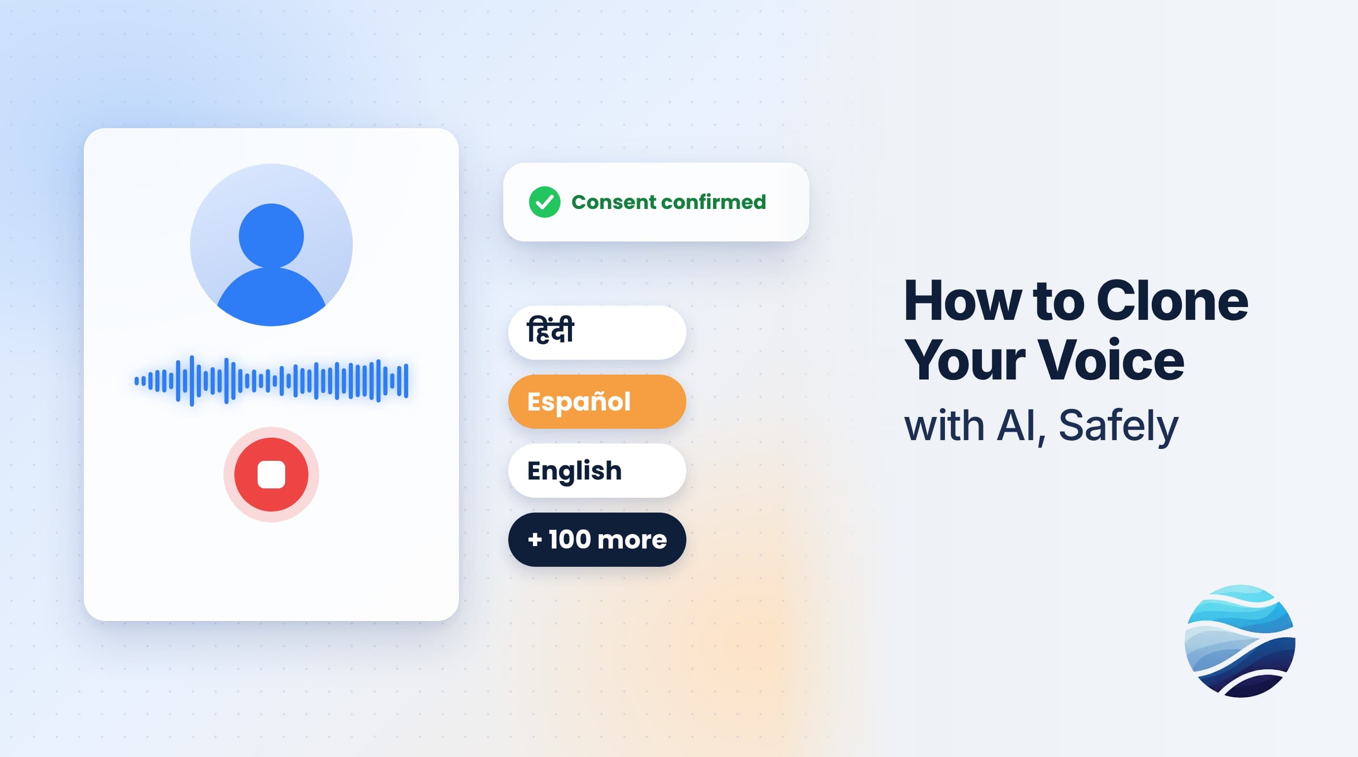 How to Clone Your Voice with AI Safely