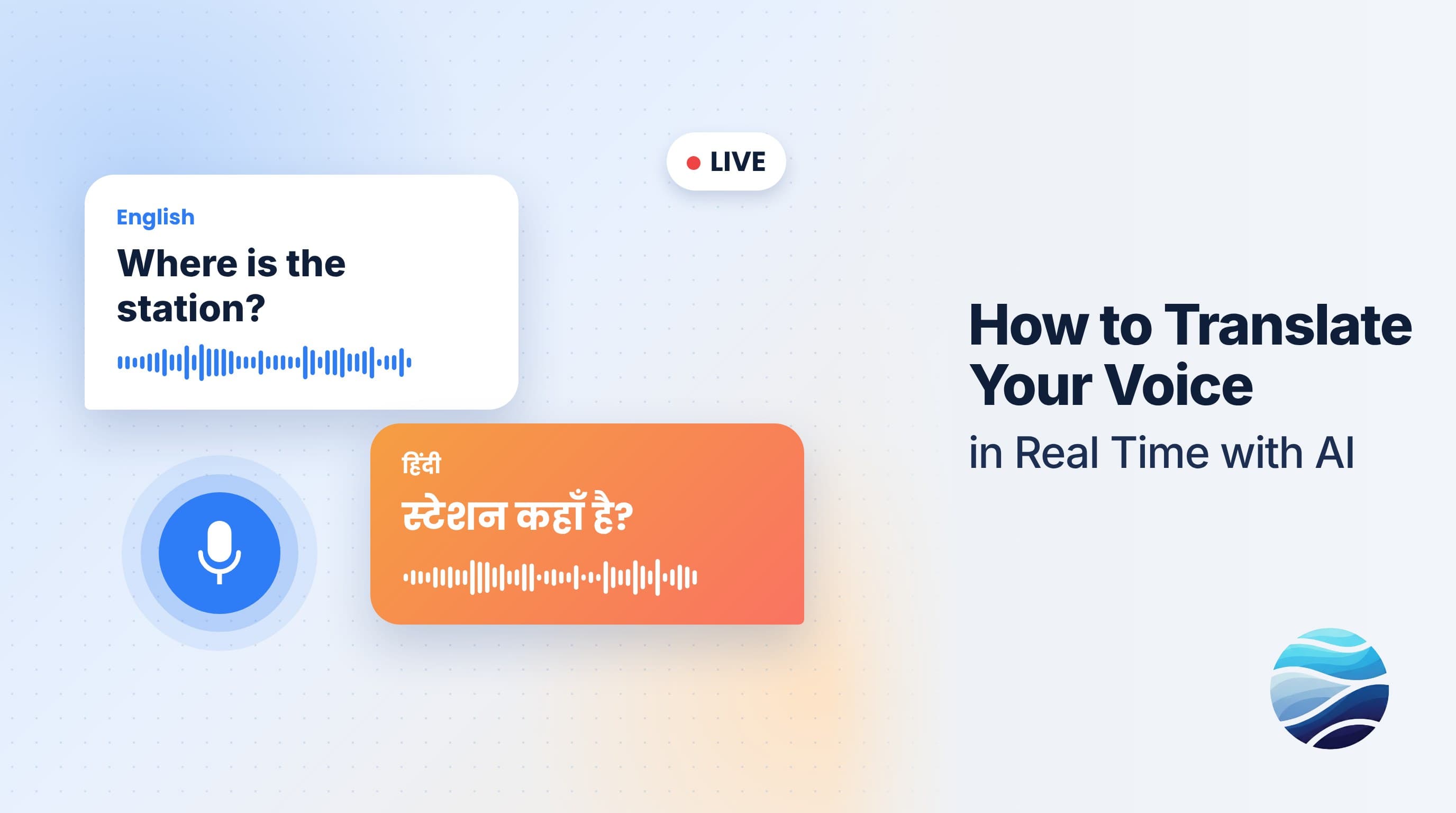 How to Translate Your Voice in Real Time with AI